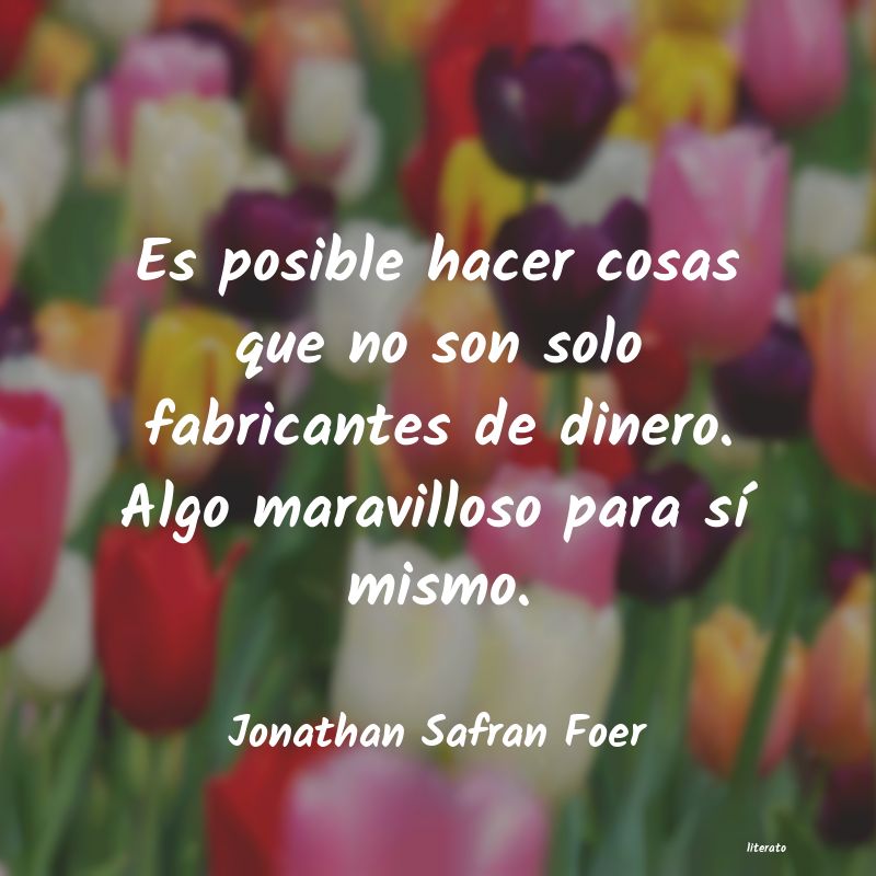 frases de Jonathan Safran Foer