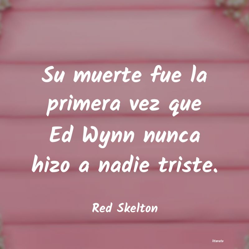 Frases de Red Skelton