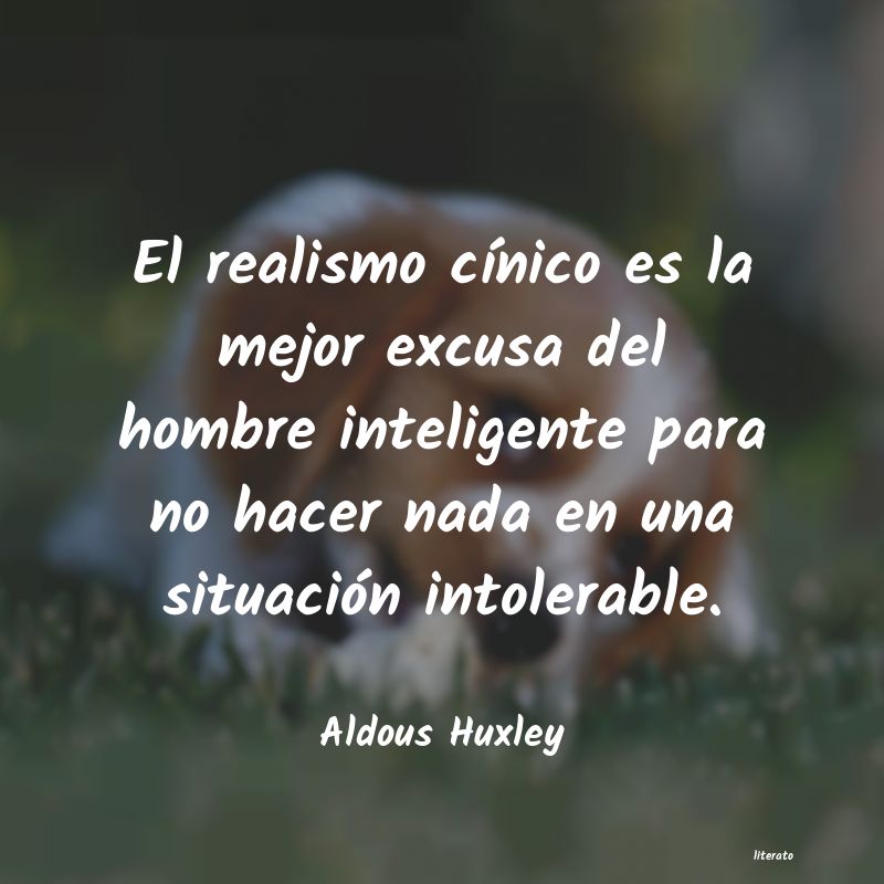 ideales de aldous huxley