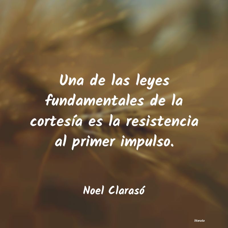 Frases de Noel Clarasó