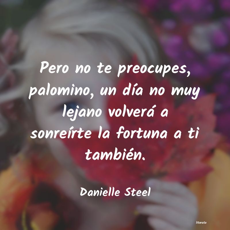 frases de Danielle Steel
