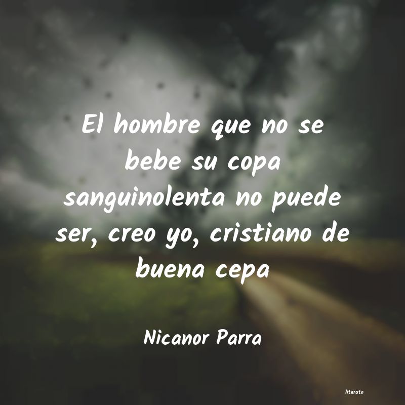 frases de Nicanor Parra