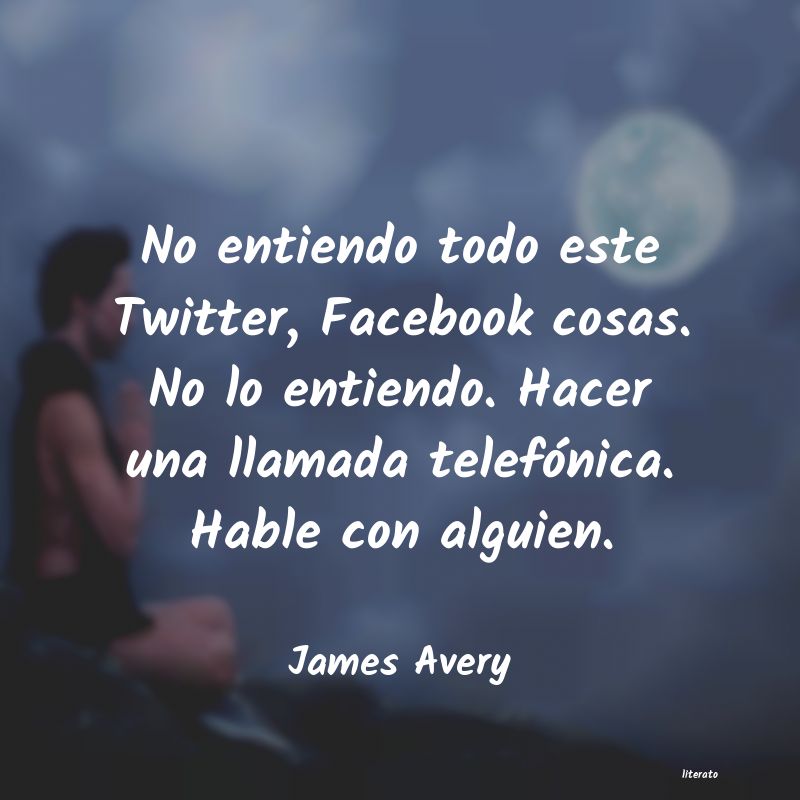 Frases de James Avery
