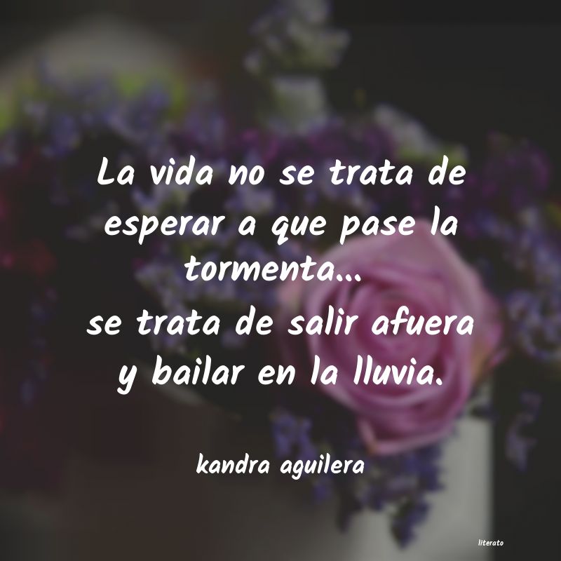 Frases de kandra aguilera