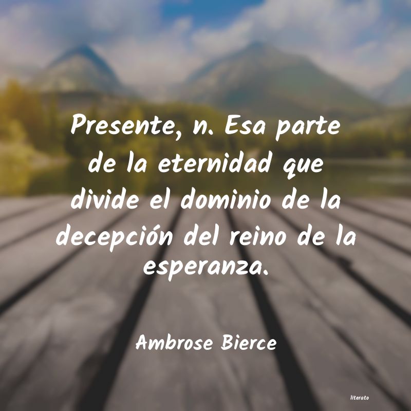 Frases de Ambrose Bierce