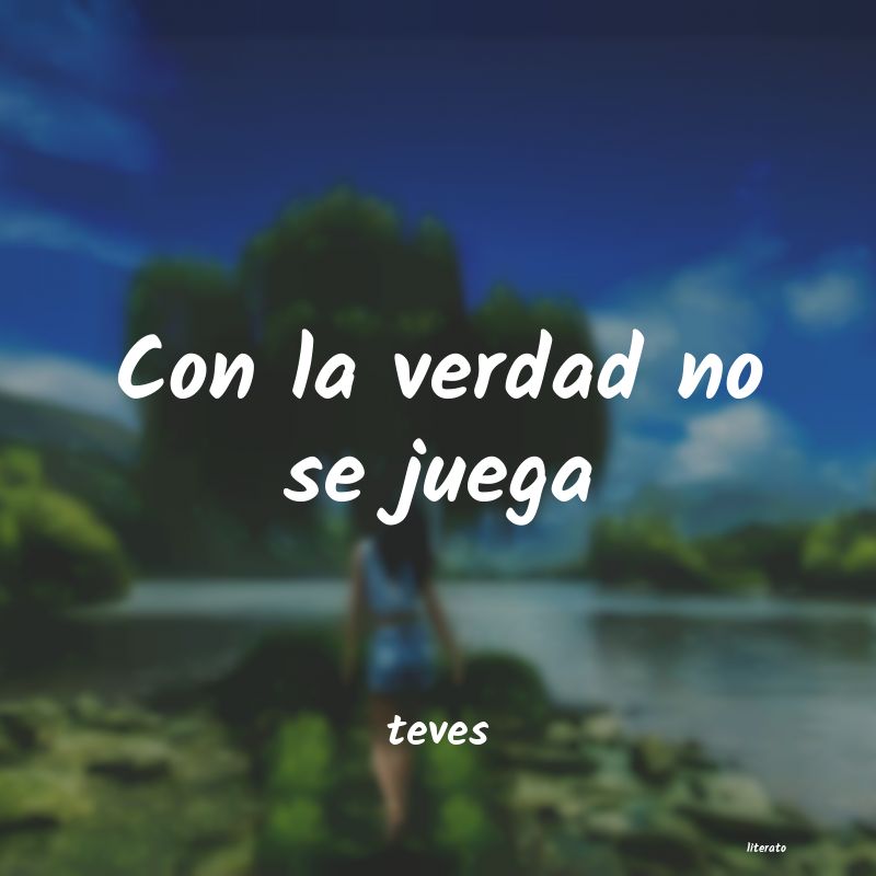 frases de teves