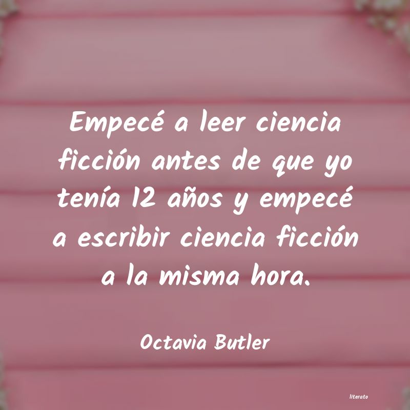 Frases de Octavia Butler