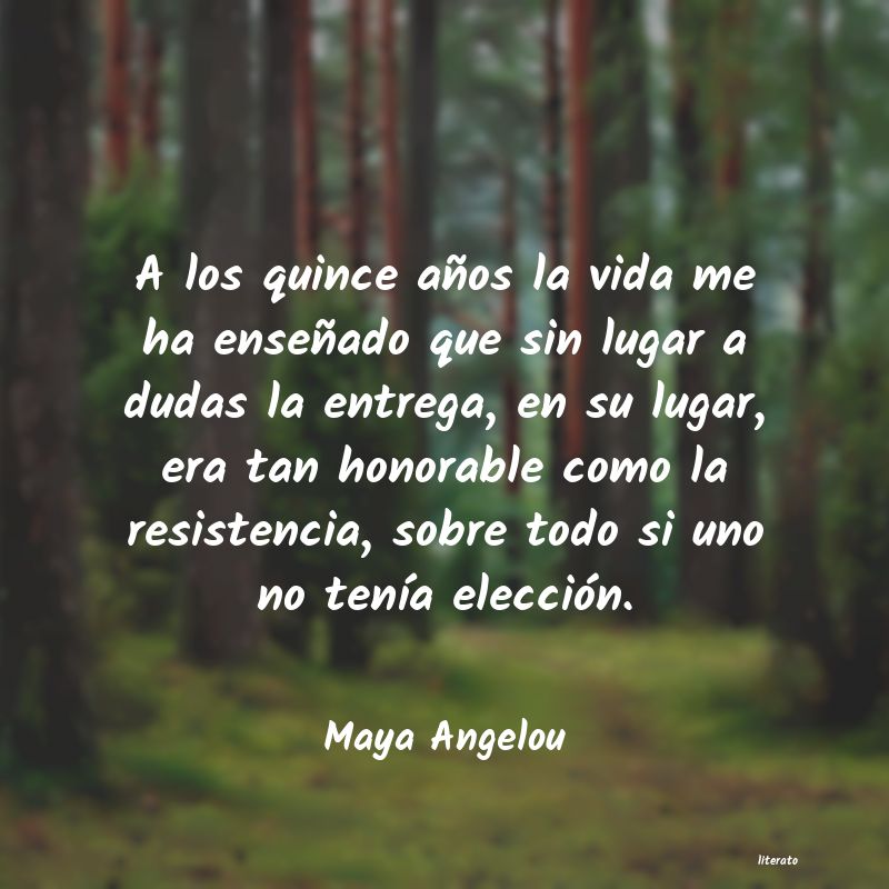 Frases de Maya Angelou