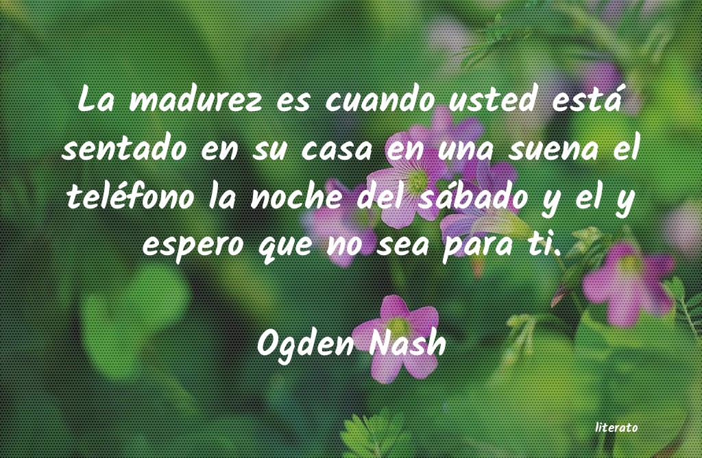 Frases de Ogden Nash