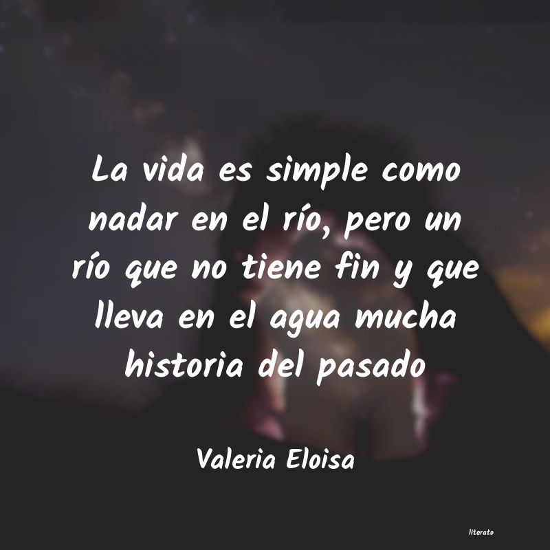 frases de Valeria Eloisa