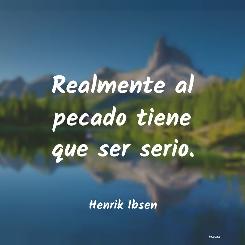 frases de Henrik Ibsen