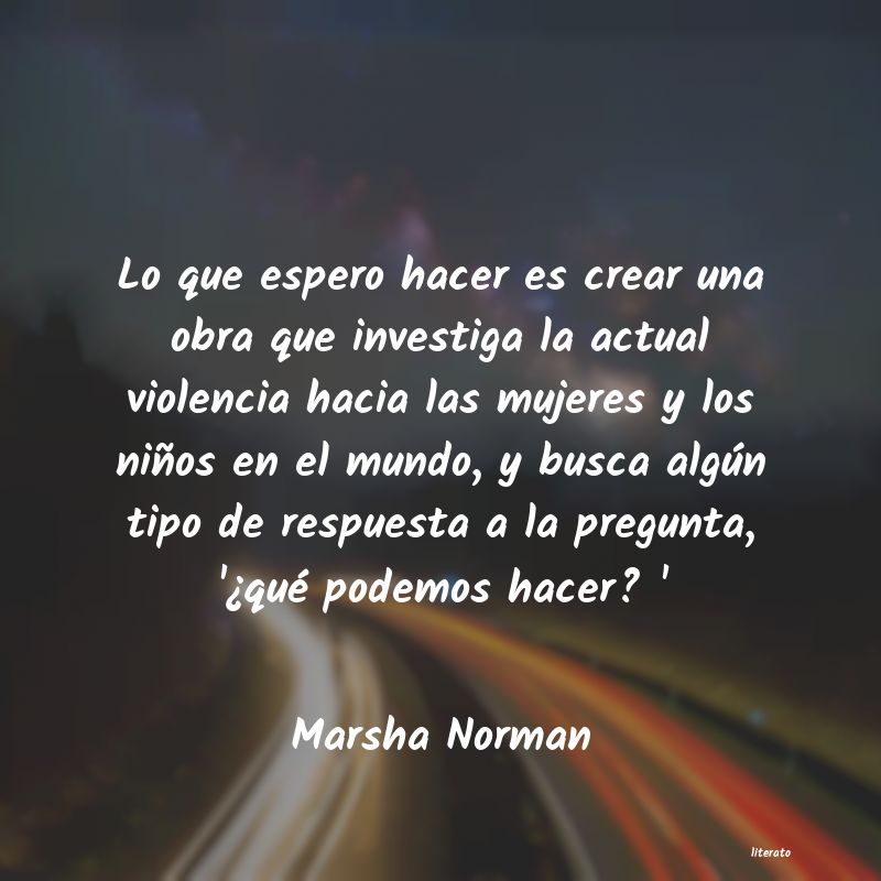 frases de Marsha Norman