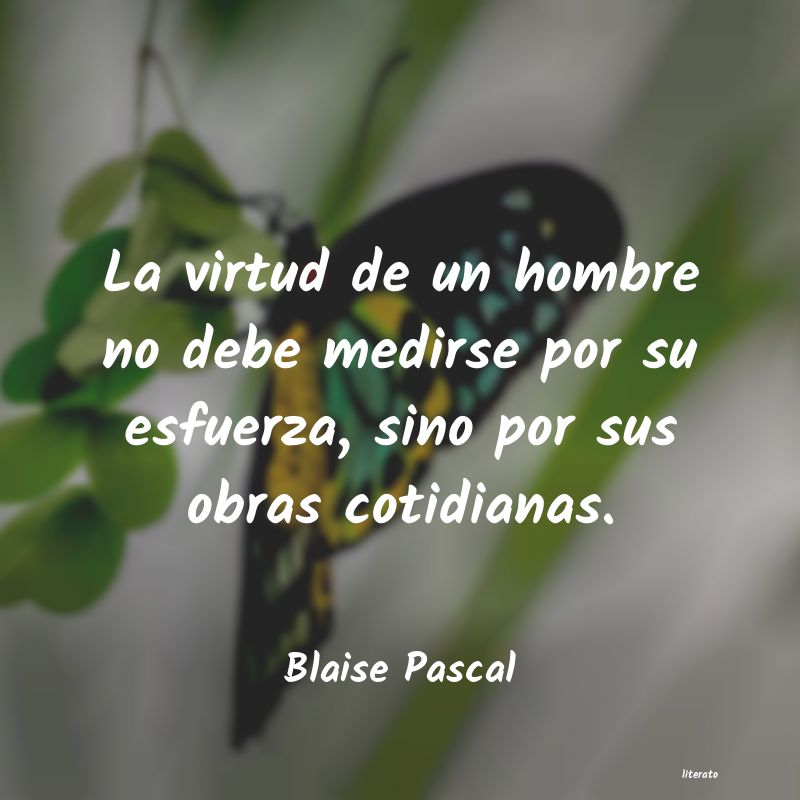 Frases de Blaise Pascal