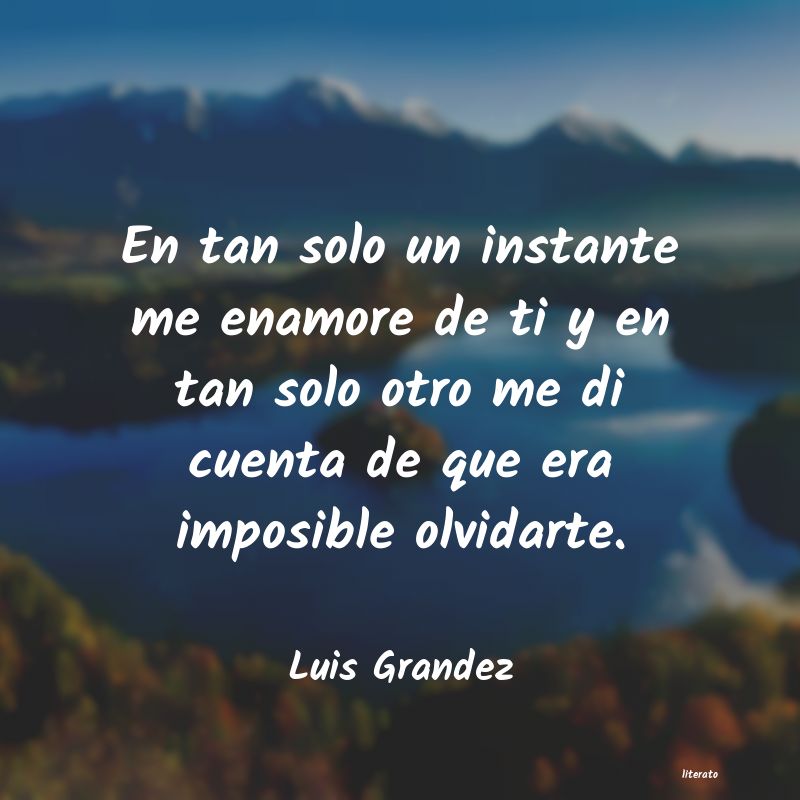 frases de Luis Grandez