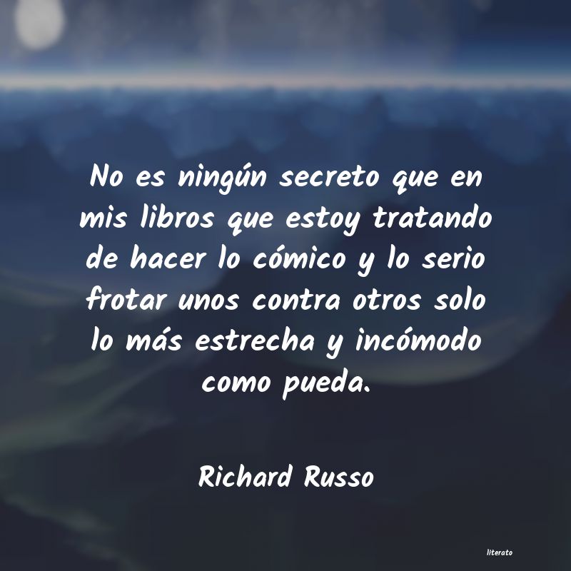 frases de Richard Russo