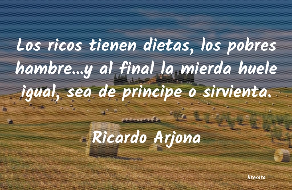frases de Ricardo Arjona