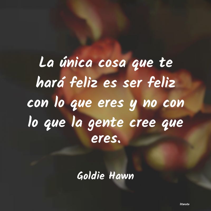 Frases de Goldie Hawn