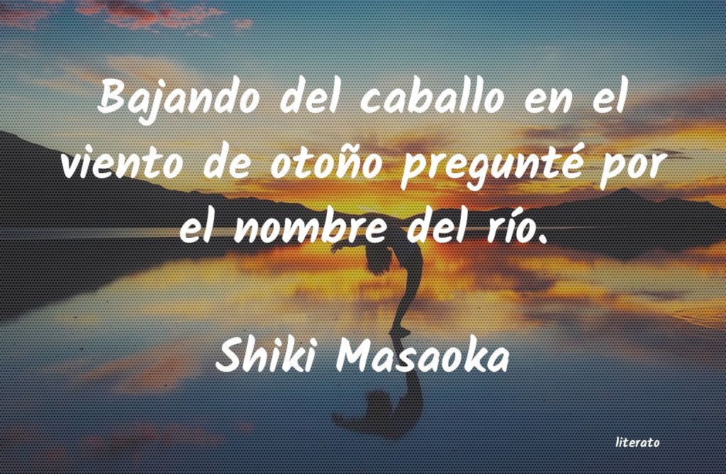 Frases de Shiki Masaoka