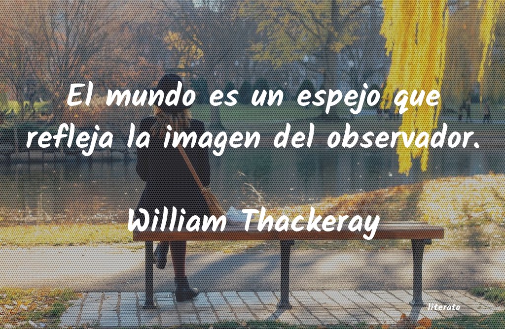 frases de William Thackeray