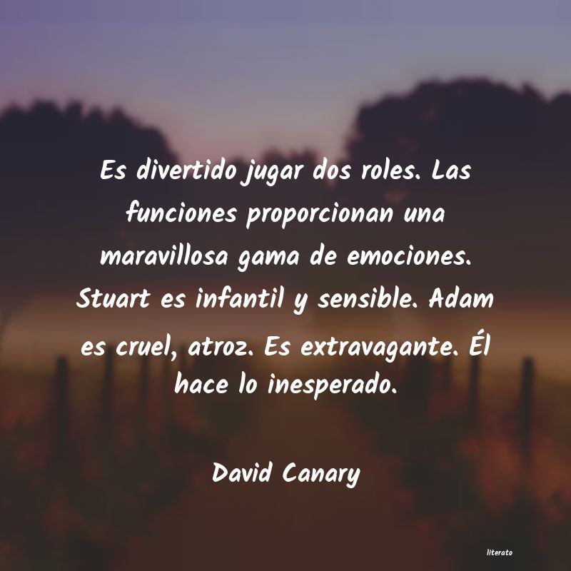 frases de David Canary
