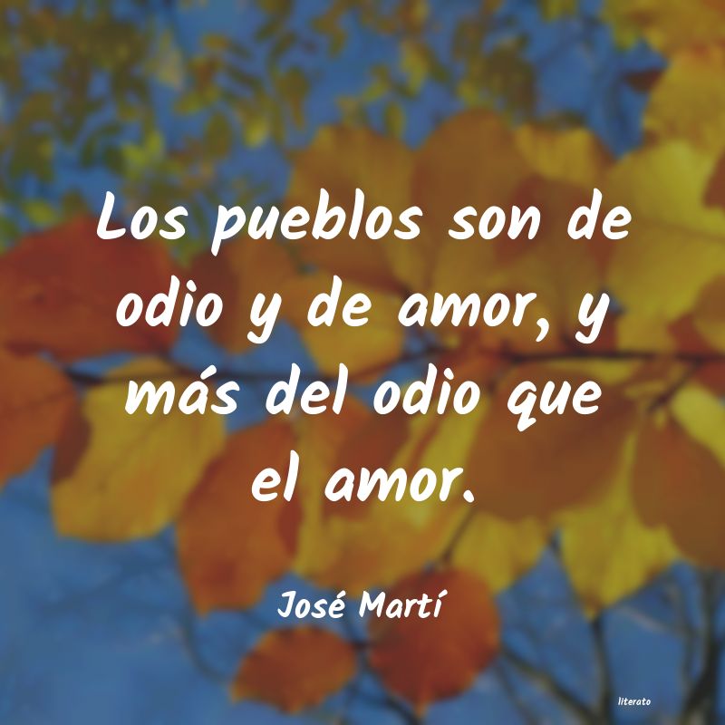 Frases de José Martí