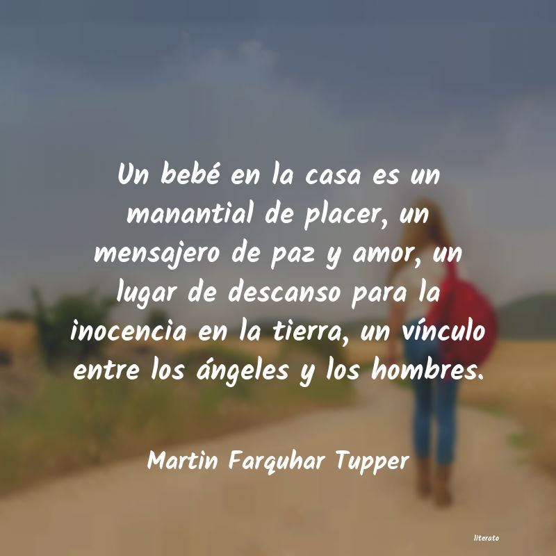 Frases de Martin Farquhar Tupper