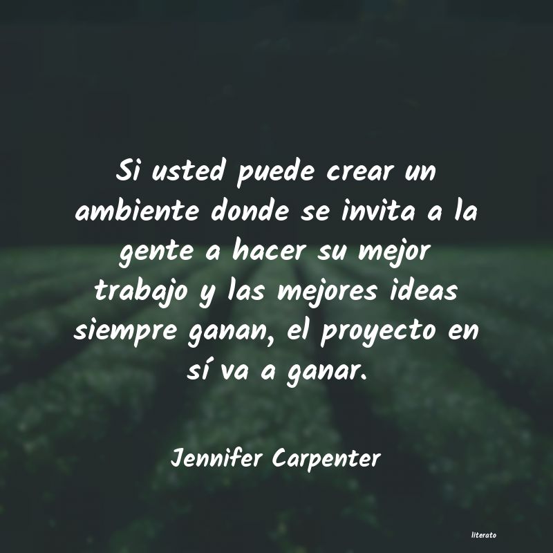 frases de Jennifer Carpenter