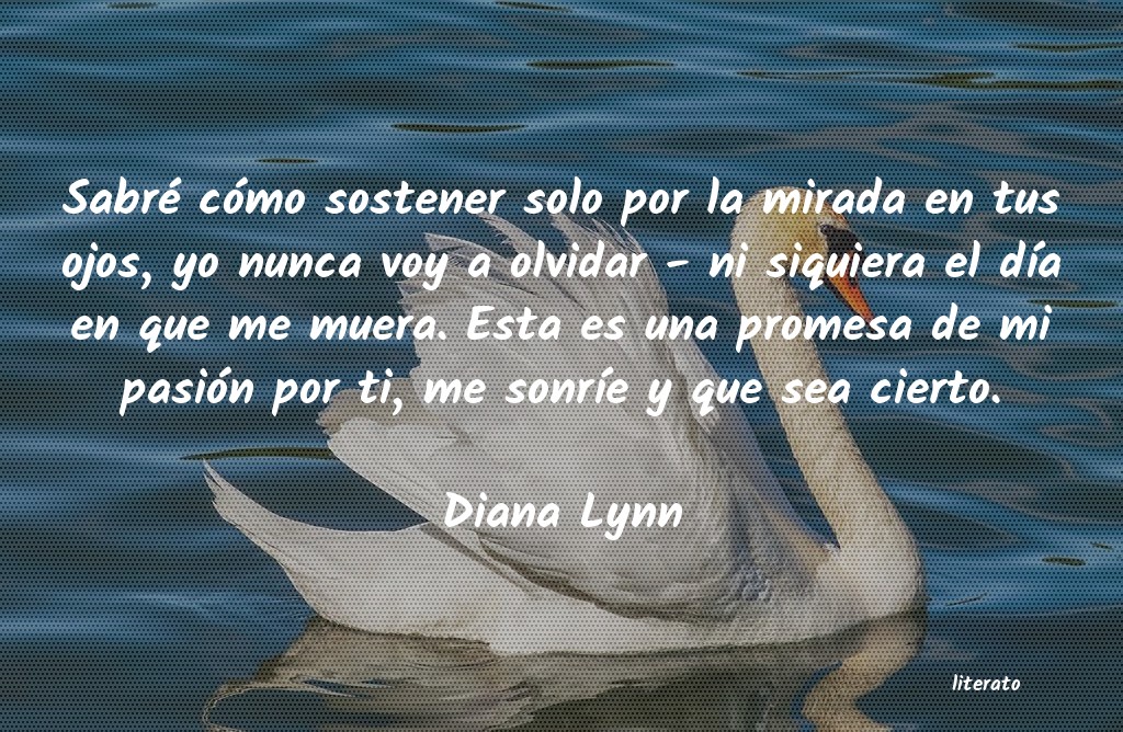 Frases de Diana Lynn