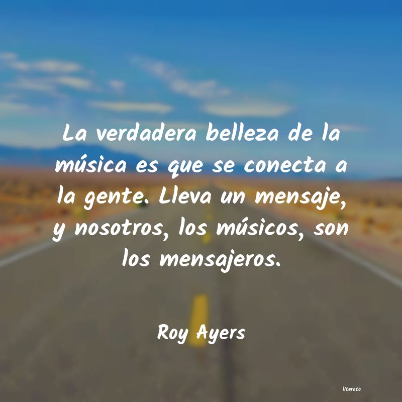 frases de Roy Ayers