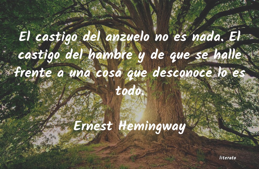 Frases de Ernest Hemingway