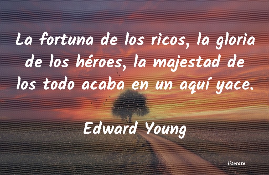 Frases de Edward Young