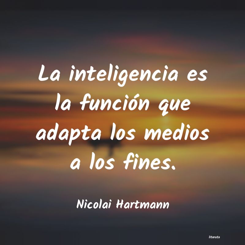 Frases de Nicolai Hartmann