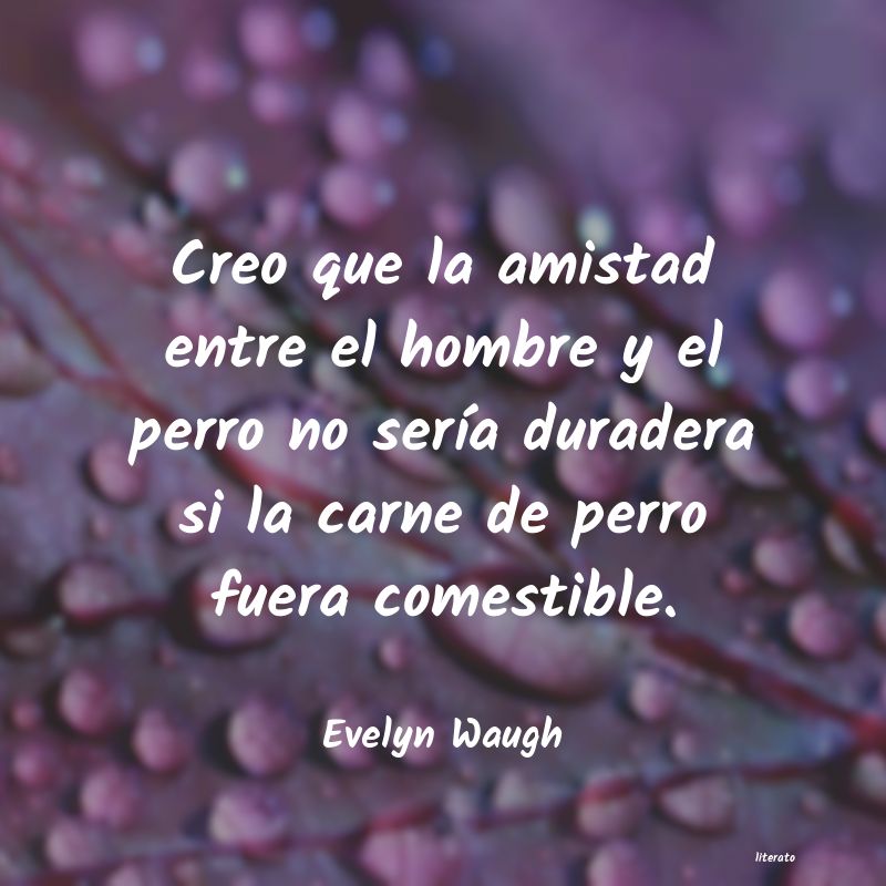 Frases de Evelyn Waugh