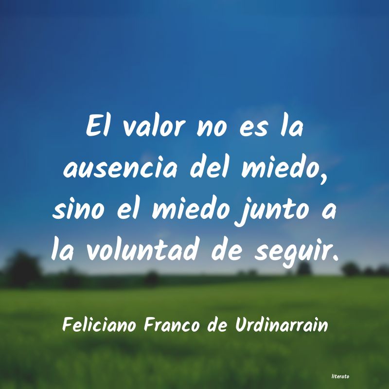 Frases de Feliciano Franco de Urdinarrain