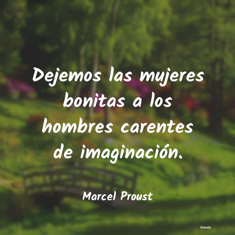 Frases de Marcel Proust