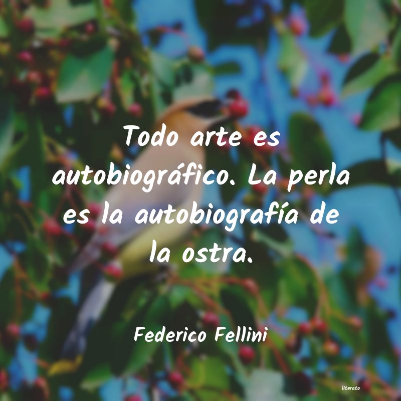 Frases de Federico Fellini