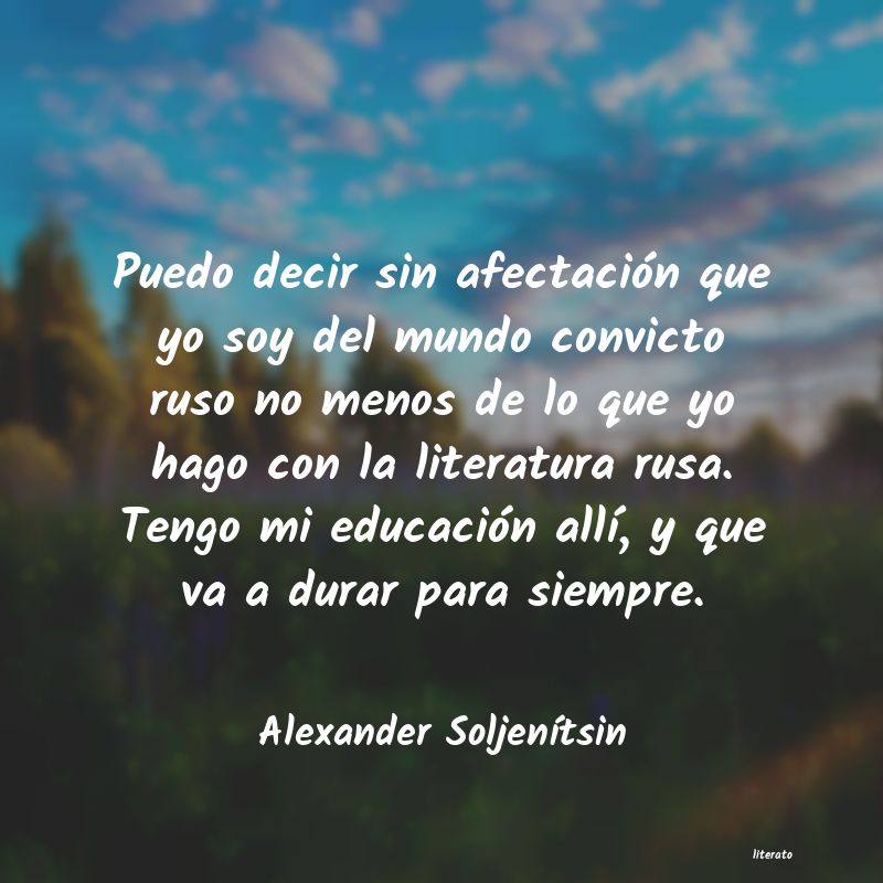 Frases de Alexander Soljenítsin