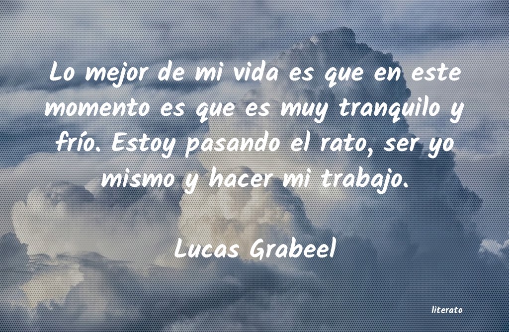 Frases de Lucas Grabeel