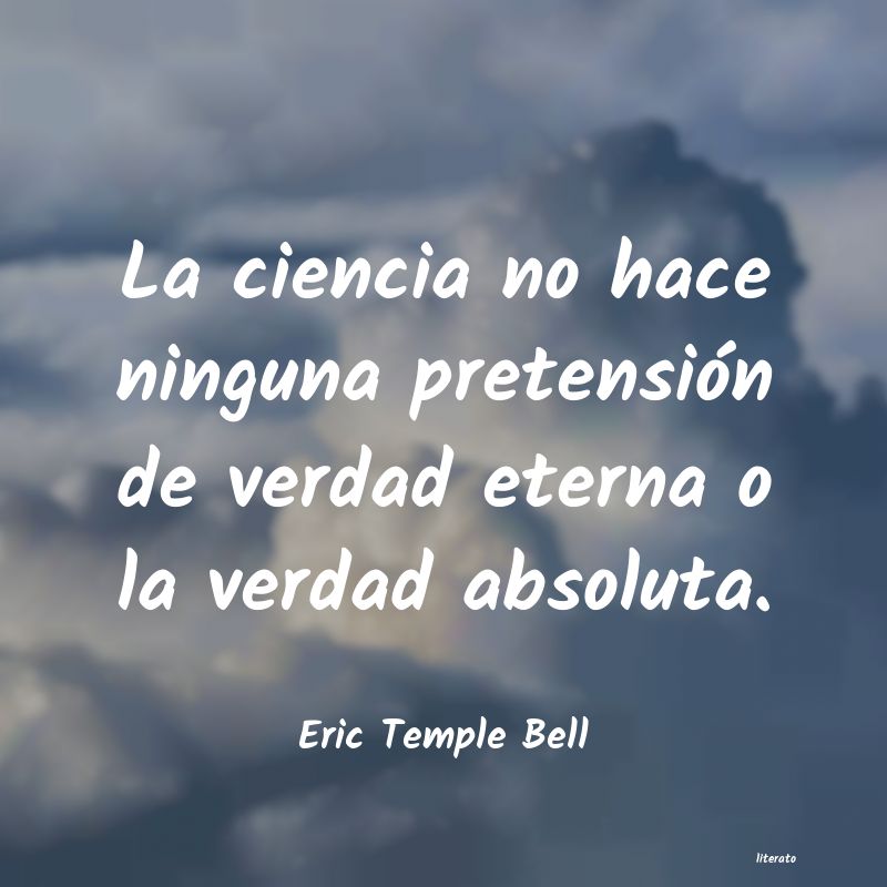 frases de Eric Temple Bell