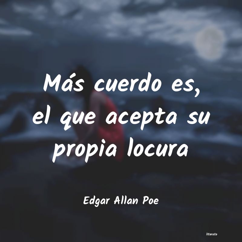 Frases de Edgar Allan Poe