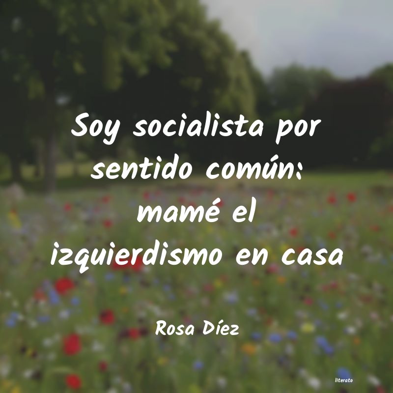frases de Rosa DÃez