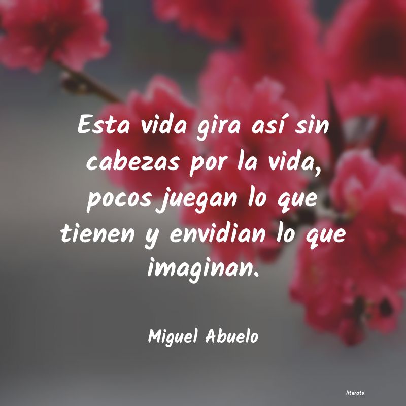 frases de Miguel Abuelo