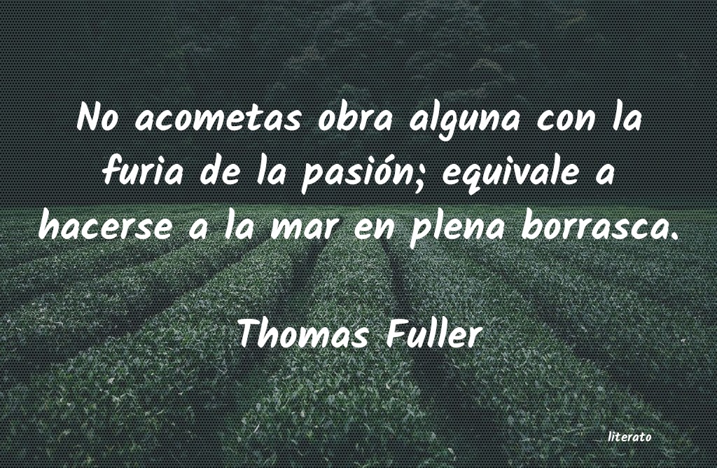 Frases de Thomas Fuller