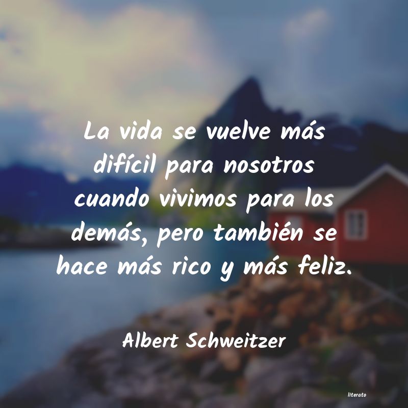 Frases de Albert Schweitzer