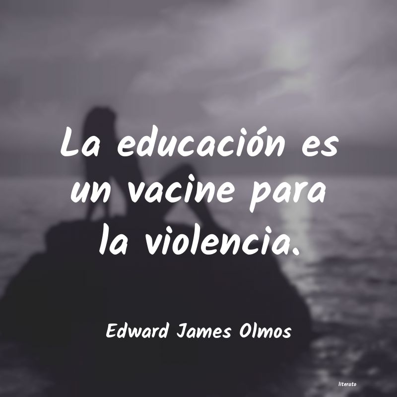 Frases de Edward James Olmos
