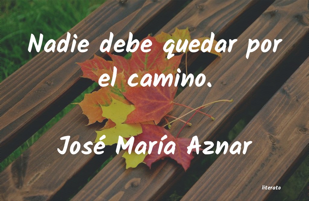 frases de José MarÃa Aznar