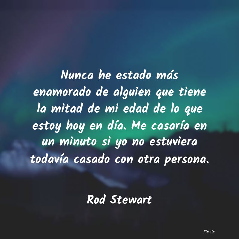 Frases de Rod Stewart