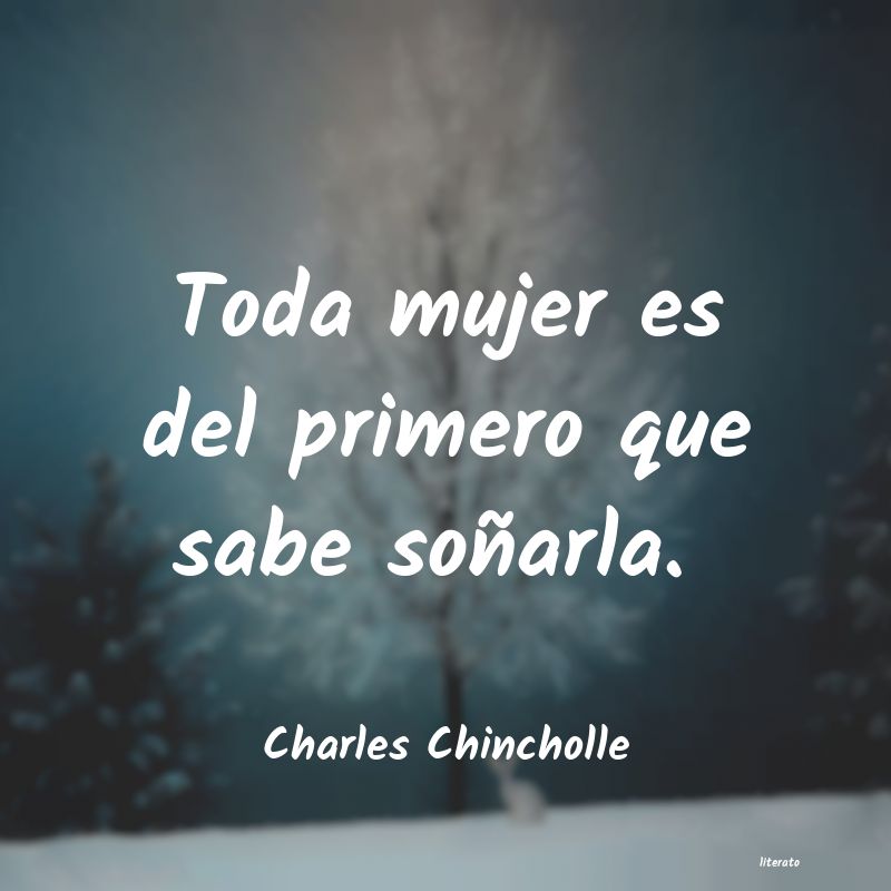 Frases de Charles Chincholle