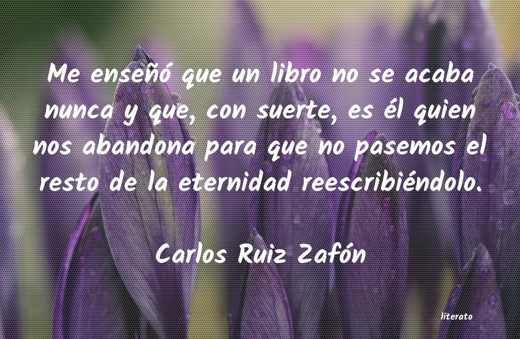 frases de Carlos Ruiz Zafón