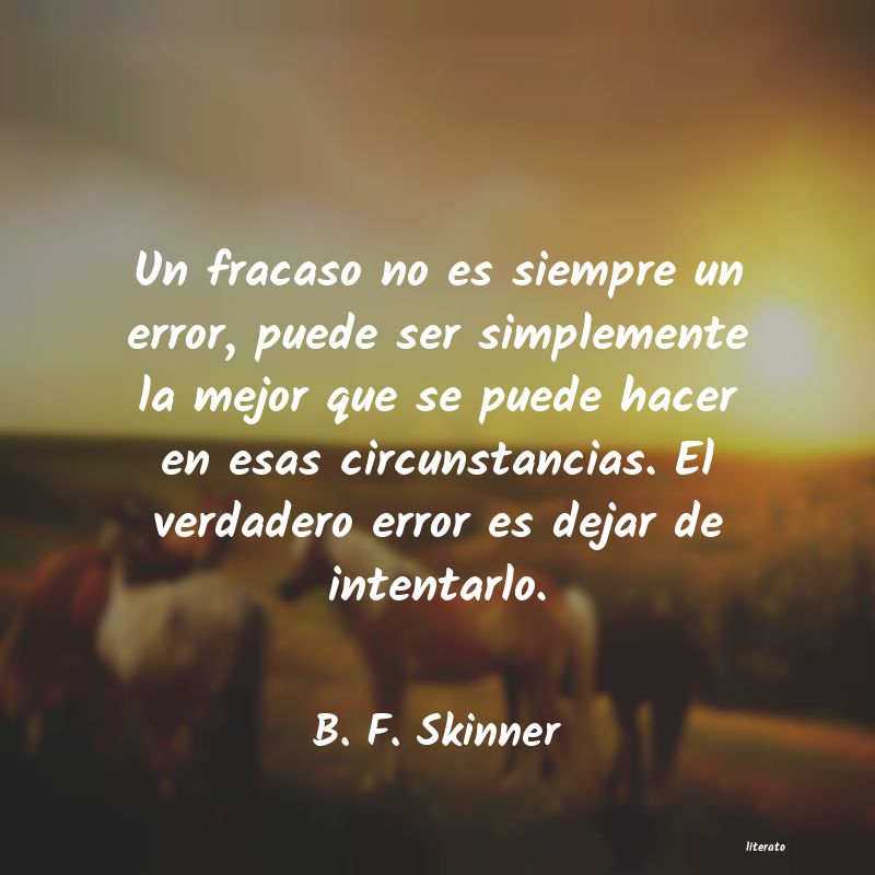 Frases de B. F. Skinner